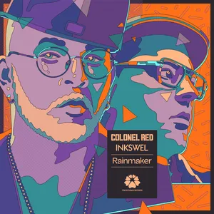 Colonel Red & Inkswel - Rainmaker